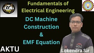 Lec 1 I Unit 4 I DC Machine I Emf Equation by Lokendra Sir electoclasses [upl. by Eirrehc]