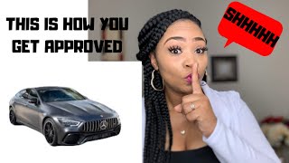 How to get approved for a car loan The secrets the dealership don’t tell you when you apply [upl. by Fanechka]