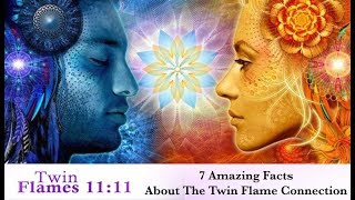 7 Amazing Facts About The Twin Flame Connection [upl. by Cacie]