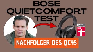 Bose QuietComfort Headphones Test Erfahrungen Review  Nachfolger des QC 45 [upl. by Ynnad]