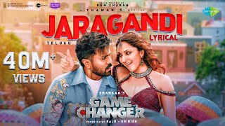 Jaragandi  Lyrical Video  Game Changer  Ram Charan  Kiara Advani  Shankar  Thaman S [upl. by Ynetruoc]