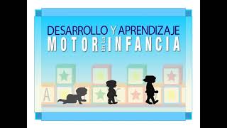 Desarrollo Y Aprendizaje Motor Infantil [upl. by Robi]