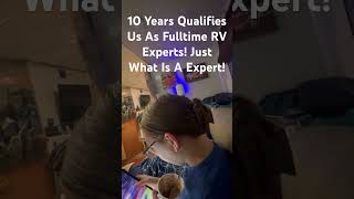 10 Years Of Fulltime RV Living Qualifies Us As Experts ExpertsGodfulltimervcampingcamperrv [upl. by Ferri752]