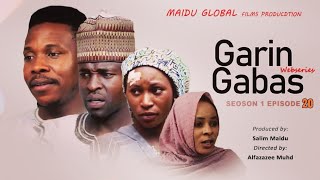 GARIN GABAS EPISODE 20 [upl. by Atinehc]