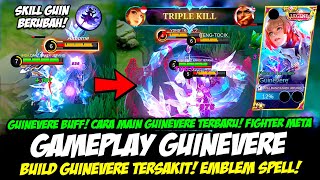 GAMEPLAY GUINEVERE BUFF❗CARA MAIN GUINEVERE TERBARU❗BUILD GUINEVERE TERSAKIT 2023❗TUTORIAL GUINEVERE [upl. by Hi]