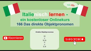 Italienisch lernen mit Allie 166 Das direkte Objektpronomen [upl. by Neile]