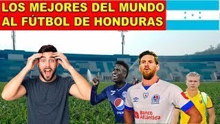 Así se verían los Cracks Europeos si Jugaran en la Liga Nacional de Honduras [upl. by Eirrej930]