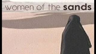 Women of the Sands  52min documentary [upl. by Ellecrad]