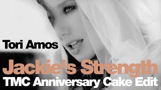 Tori Amos  Jackies Strength TMC Anniversary Cake Edit 2024 [upl. by Norvol361]