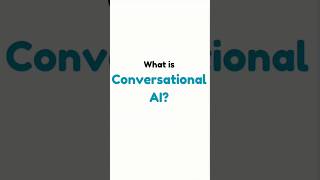 Conversational AI [upl. by Jueta]