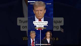 Trump and Harris spar on abortion during debate [upl. by Hernandez]