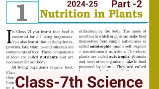 Nutrition in plants  class 7  chapter 1 NCERT [upl. by Power]