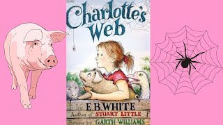 Charlottes WebBy EB White🐷🕷🕸Chapters 14 [upl. by Delmore54]