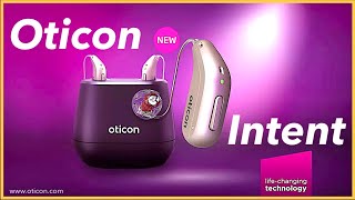 Oticon Intent  NEW Oticon Hearing Aids Best Hearing Aids 2024 [upl. by Atener197]