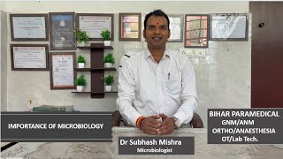 Importance of Microbiology I Scope and Future of Microbiology microbiology biharparamedical [upl. by Packton]