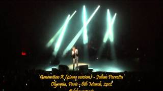 Generation X piano version  Julian PerrettaOlympia  06032012 [upl. by Lorrac]