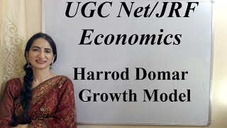 Harrod Domar Growth Model For UGC NetJRF in Economics [upl. by Hajidak]