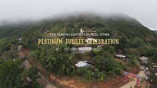 Platinum Jubilee Tarong Baptist ChurchSTNBA Northeast India Manipur [upl. by Gomar]