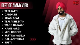 Ammy Virk all songs  New punjabi song 2023  Ammy virk Punjabi hit songs [upl. by Arocahs]