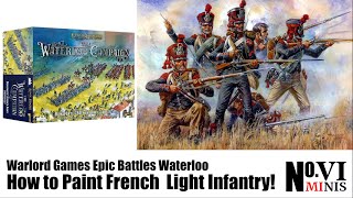 How to Paint up a Brigade of French Light Infantry for Waterloo Epic Battles Awesomely Quick [upl. by Idurt]