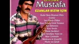 öksüz mustafa dayanılmaz bir çile bu allahım [upl. by Rollo137]