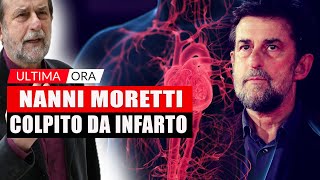 Nanni Moretti COLPITO DA INFARTO IL VIDEO DALL’OSPEDALE METTE I BRIVIDI… ECCO COME STA [upl. by Hnao558]