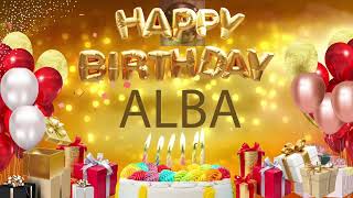 Alba  Happy Birthday Alba [upl. by Previdi660]