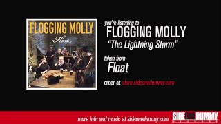 Flogging Molly  The Lightning Storm Official Audio [upl. by Eckhardt]