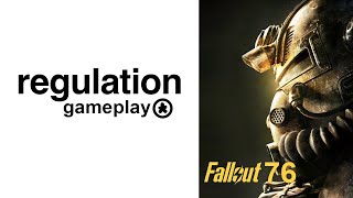 Crawl out through the Fallout 76  Regulation Gameplay [upl. by Llerroj]