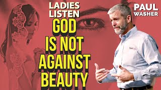 Ladies Listen God is not against beauty  PaulWasher Shorts WhatsAppstatus Statuspost [upl. by Leshia]