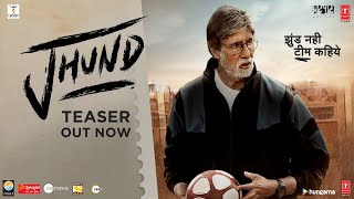 Jhund Teaser Amitabh Bachchan  Nagraj Popatrao Manjule  AjayAtul  Sandeep Singh Bhushan Kumar [upl. by Frasquito84]