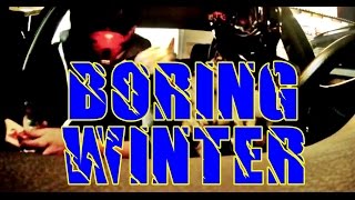 What a boring Winter [upl. by Airbmac]