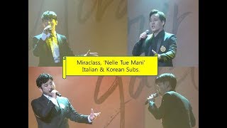 Miraclass미라클라스 Nelle tue mani‘ Italian amp Korean Subs 가사번역자막 [upl. by Nifares368]