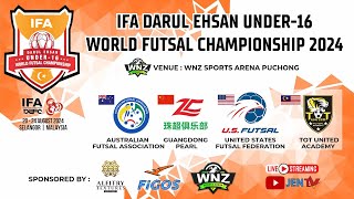 Live IFA U16  AUSTRALIA vs USA amp MALAYSIA vs CHINA IFA Darul Ehsan World Futsal Championship 24 [upl. by Saunderson]