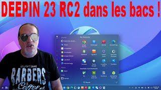 Linux Deepin on en est ou  voici Deepin 23 RC2 dans les bacs [upl. by Keary]