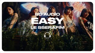 LE SSERAFIM 르세라핌  EASY 8D AUDIO 🎧USE HEADPHONES🎧 [upl. by Accever577]