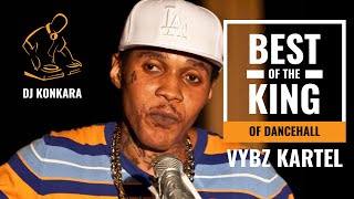 Vybz Kartel MIX  TOP Vybz Kartel Songs Every Dancehall Enthusiast Needs  Dancehall Mix DJ KONKARA [upl. by Yllib]