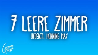 Ufo361  7 LEERE ZIMMER ft Henning May [upl. by Bendick]