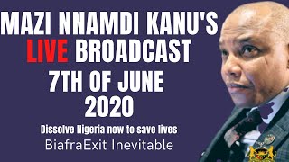 Mazi Nnamdi Kanu Live Broadcast June  7th  2020 Via Radio Biafra London  BiafraExit [upl. by Nafis843]