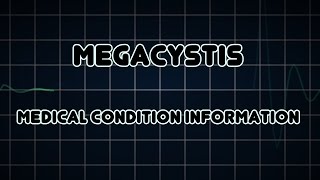 Megacystis Medical Condition [upl. by Corbie]