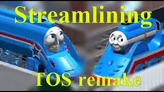 Streamlining TOS Remake [upl. by Einotna]