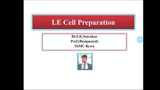 LE Cell Preparation  Paramedical Students [upl. by Ainnos]