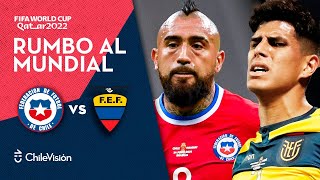 CHILE vs ECUADOR  Clasificatorias Qatar 2022  EN VIVO ⚽️🏆 [upl. by Zurek]