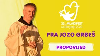 33 MLADIFEST HOMILIJA Fra Jozo Grbeš provincijal Hercegovačke franjevačke provincije OFM [upl. by Hackney463]