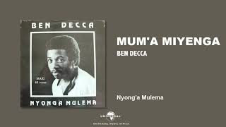 BEN DECCA  Muma miyenga Audio Officiel [upl. by Corine]