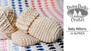 Crochet Mittens Pattern  Baby Mittens in ALPACA Yarn [upl. by Crespi744]