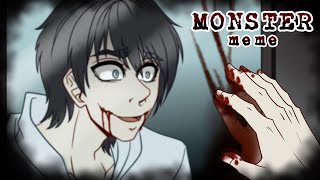 Monster  Jeff the killer  Creepypasta animation meme [upl. by Gilcrest]