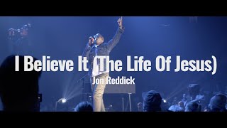 Jon Reddick  I Believe It The Life Of Jesus LIVE on the Hits Deep Tour [upl. by Ahsercel]