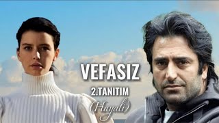 Vefasız 2Tanıtım Hayali [upl. by Derry]