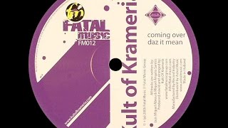 Kult Of Krameria ‎– Daz It Mean Original Mix [upl. by Bronson]